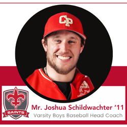 Mr. Joshua Schildwachter '11, Varsity Boys Baseball Head Coach