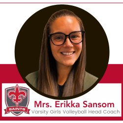 Mrs. Erikka Sansom, Varsity Girls Volleyball Head Coach