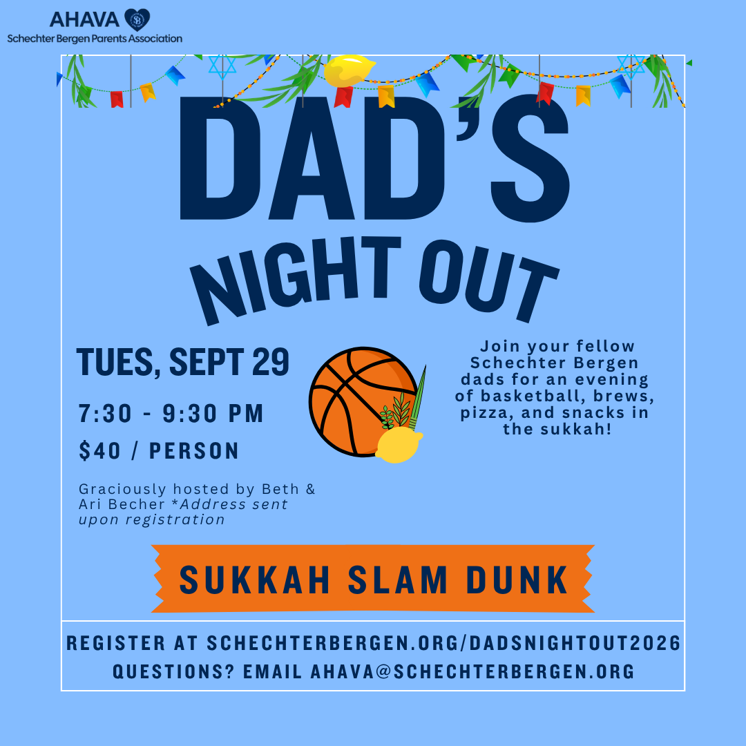 https://cdn.usa.digistormhosting.com/ssdsbc-us-nj-1623-website-2025/content/Dads-Night-Out-Sukkot-Basketball-Event-2026.png?v=1790698149